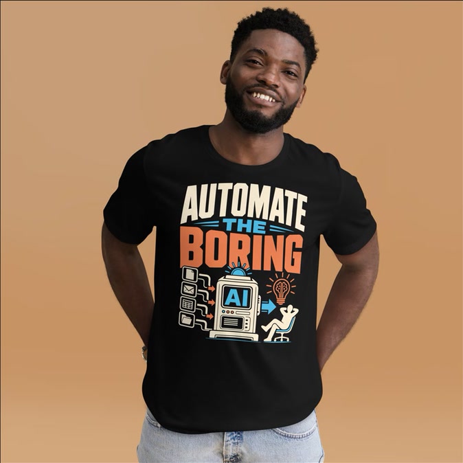Full front view of the black Automate the Boring graphic T-shirt